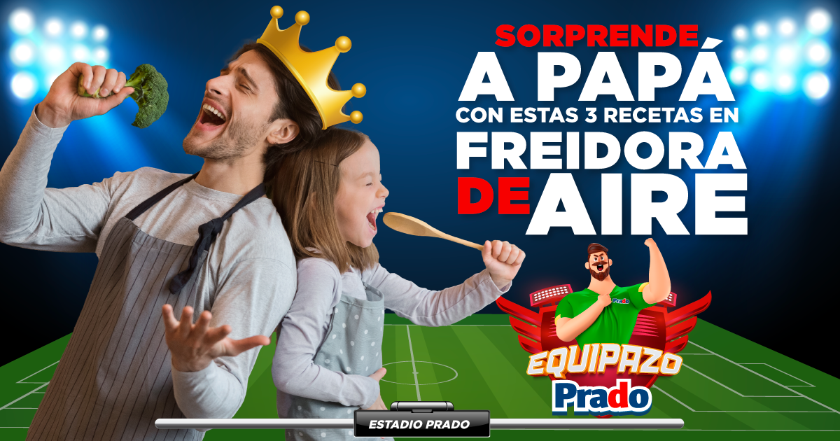  ¡Prepara estas 3 ricas recetas para Papá! 